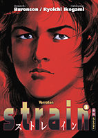 Strain 3: Verraten