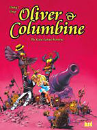 Oliver und Columbine 9: Die Gute-Laune-Kanone