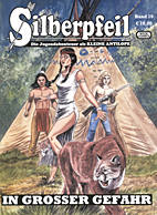 Silberpfeil 10: In grosser Gefahr