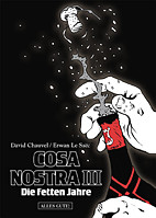 Cosa Nostra 3: Die fetten Jahre