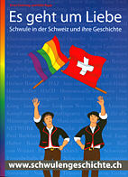 Es geht um Liebe - Schwule in der Schweiz und ihre Geschichte
