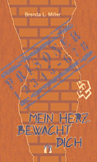 Mein Herz bewacht Dich 2