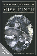 Miss Finch: Die ganze Wahrheit ueber den Fall der verschwundenen