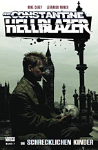 Hellblazer (Vertigo) 7: Die schrecklichen Kinder