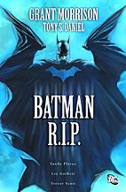 Batman R.I.P. - Das Ende des Dunklen Ritters