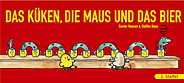 Das Kueken, die Maus und das Bier 2 (2. Staffel)