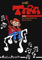 Tara - oder der Marterpfahl der Leben heisst