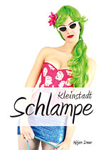 Kleinstadtschlampe