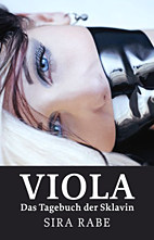 Viola - Das Tagebuch der Sklavin