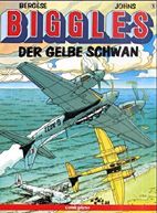 Biggles 1: Der gelbe Schwan
