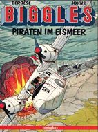Biggles 2: Piraten im Eismeer