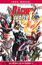 Die Raecher und die Invaders 2 (100% Marvel 46)