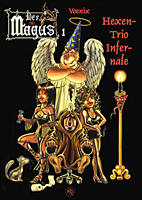 Magus 1: Hexentrio Infernale
