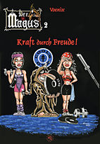 Magus 2: Kraft durch Freude