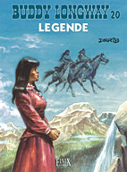 Buddy Longway 20: Legende