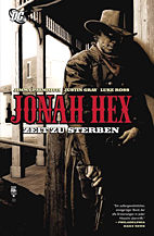 Jonah Hex 1: Zeit zu Sterben