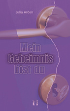 Mein Geheimnis bist Du