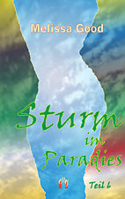Sturm im Paradies 6