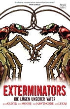 Exterminators 3: Die Luegen unserer Vaeter (von 5)