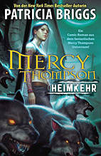 Mercy Thompson 1: Heimkehr (Patricia Briggs)