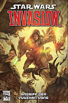 Star Wars Sonderband 55: Invasion - Angriff der Yuuzhan Vong