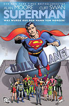 Superman: Was wurde aus dem Mann von Morgen?
