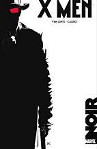 Marvel Noir 2: X-Men 1