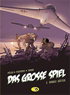 Das grosse Spiel 2: Dunkle Goetter