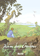 Alim der Gerber 4: Dort wo die Blicke brennen