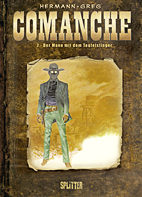 Comanche 7: Mann mit dem Teufelsbringer