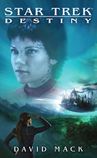 Star Trek - Destiny 1: Goetter der Nacht