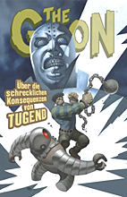 The Goon 5: Ueber die schrecklichen Konsequenzen von Tugend