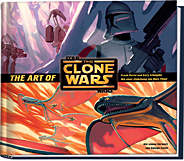 Star Wars - The Art of Star Wars: The Clone Wars