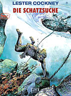 Lester Cockney 7: Die Schatzsuche