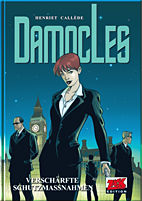 Damocles 1: Verschaerfte Schutzmassnahmen