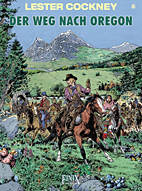 Lester Cockney 8: Der Weg nach Oregon