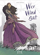 Wer Wind saet HC