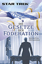 Star Trek - Die Gesetze der Foederation (Roman)