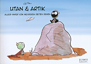 Utan & Artik 1: Alles immer von mehreren Seiten sehen
