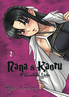 Nana und Kaoru 2: Fesselnde Liebe