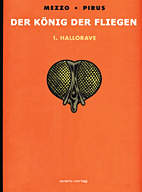 Koenig der Fliegen 1: Hallorave