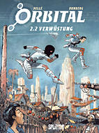Orbital 2 / 2: Verwuestung (02.2)