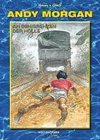 Andy Morgan 3: Die Grenzen zur Hoelle