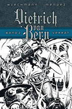 Dietrich von Bern 2: Verrat