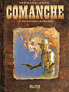Comanche 9: Die Feuerteufel von Wyoming