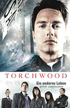 Torchwood 1: Ein anderes Leben