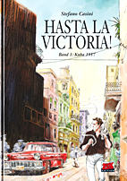 Hasta La Victoria 1: Kuba 1957