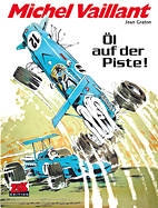 Michel Vaillant 18: Oel auf der Piste