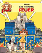 Franka 21: Das silberne  Feuer