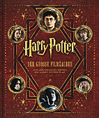 Harry Potter - Der grosse Filmzauber - Von den kreativen Koepfen der Harry Potter-Filme